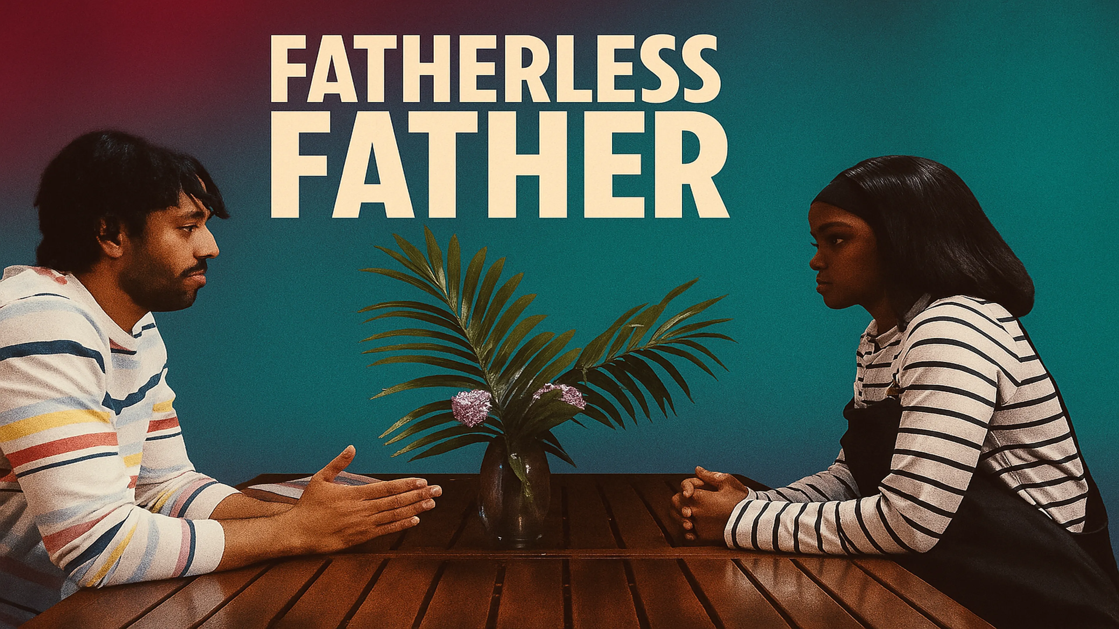 Fatherless Father poster